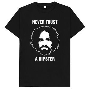 Never Trust A Hipster Charles Manson Funny Joke T Shirt